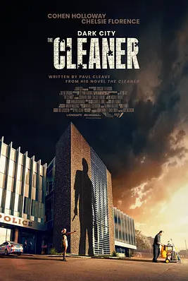 名称：新西兰电视剧《黑暗城市：清扫魔》（2024）描述：导演: 里克·雅各布森主演: 科恩·霍洛维 / Chelsie Florence / Dea Doglione / 伊丽莎白·霍桑 / Robbie Magasiva / 更多…类型: 犯罪制片国家/地区: 新西兰链接：🔗夸克：
