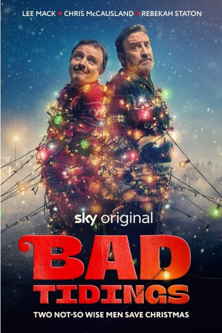 名称：英国电影《坏消息》（2024）描述：导演: 蒂姆·柯比主演: 李·麦克 / Chris McCausland / 丽贝卡·斯塔顿类型: 剧情 / 喜剧制片国家/地区: 英国上映日期: 2024-12-22(英国)链接：🔗夸克：