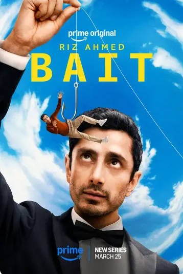 名称：英国电视剧《诱饵 Bait》[2025][喜剧 科幻]描述：◎上映日期　2026-01-22(圣丹斯电影节)2026-03-25(美国)链接：🔗夸克：