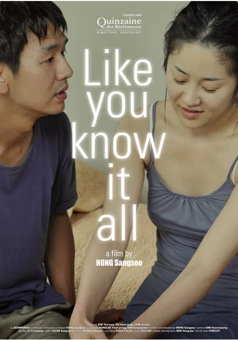 名称：韩国电影《懂得又如何》（2009）描述：导演: 洪常秀主演: 金太祐 / 严志媛 / 刘俊相 / 高贤贞 / 郑裕美 / 更多…类型: 剧情制片国家/地区: 韩国上映日期: 2009-05-14(韩国)片长: 126分钟链接：🔗夸克：