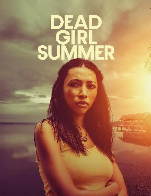 名称：美国电影《死亡女孩的夏天》（2025）描述：导演: Patricia Frontain主演: Sydney Hamm / 萨沃伊贝利 / 麦迪逊·克劳福德类型: 惊悚制片国家/地区: 美国上映日期: 2025-08-17(美国)链接：🔗夸克：
