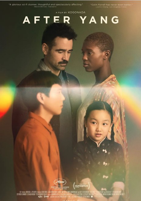 名称：美国电影《杨之后》（2021）描述：导演: 郭共达主演: 科林·法瑞尔 / 朱迪·特纳-史密斯 / 曾晶莹 / 贾斯汀·闵 / 奥拉·卡西迪 / 更多…类型: 剧情 / 科幻制片国家/地区: 美国上映日期: 2021-07-08(戛纳电影节) / 2022-03-04(美国)片长: 95分钟链接：🔗夸克：