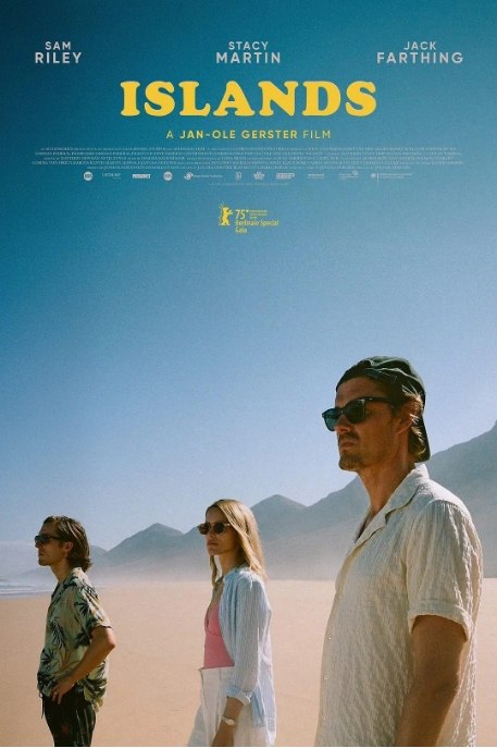 名称：德国电影《小岛》（2025）描述：导演: 扬-奥勒·格斯特主演: 萨姆·赖利 / 斯塔西·马汀 / 杰克·法辛 / 布鲁娜·库希 / 迪伦·托雷利 / 更多…类型: 剧情 / 惊悚制片国家/地区: 德国上映日期: 2025-02-16(柏林国际电影节)片长: 123分钟链接：🔗夸克：