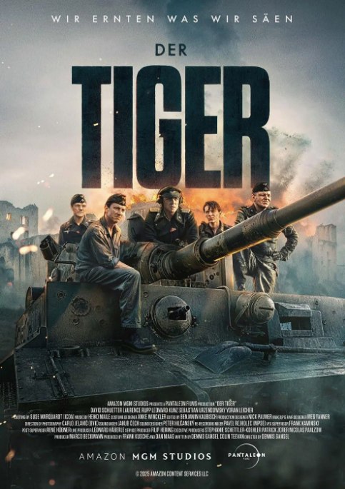 名称：德国电影《猛虎末路》（2025）描述：导演: 丹尼斯·甘塞尔主演: 劳伦斯·鲁波 / 大卫·舒特 / 塞巴斯蒂安·乌泽多夫斯基 / 安德烈·赫尼克 / 阿尔恩特·施韦林·索瑞 / 更多…类型: 剧情 / 动作 / 历史 / 战争制片国家/地区: 德国上映日期: 2025-09-18(德国)链接：🔗夸克：