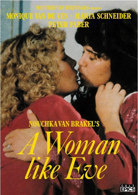 名称：荷兰电影《伊娃这样的女人》（1979）描述：导演: Nouchka van Brakel主演: Monique van de Ven / Maria Schneider / Peter Faber / Marijke Merckens / Renée Soutendijk类型: 剧情制片国家/地区: 荷兰上映日期: 1979-01-25片长: 113 分钟链接：🔗夸克：