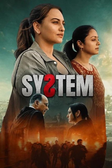 名称：《体制》.中字（2026）描述：导演: 阿什维尼·伊耶·蒂瓦里编剧: Harman Baweja / 阿克沙特·吉尔戴尔 / Tasneem Lokhandwala主演: 索娜什·辛哈 / Jyotika / 阿素托史·哥瓦力克类型: 剧情 / 惊悚制片国家/地区: 印度上映日期: 2026-05-22(印度)链接：🔗夸克：